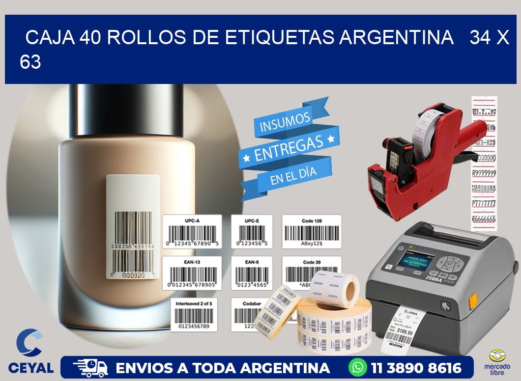 CAJA 40 ROLLOS DE ETIQUETAS ARGENTINA   34 x 63