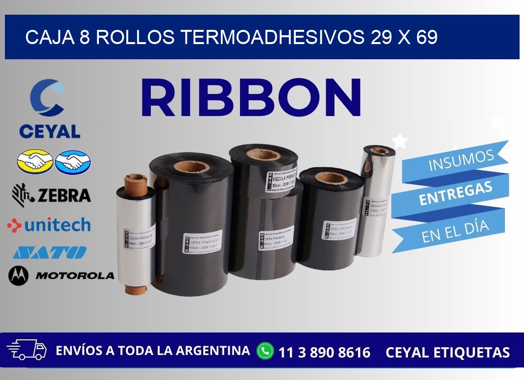 CAJA 8 ROLLOS TERMOADHESIVOS 29 x 69