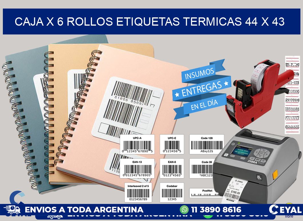 Caja X 6 Rollos Etiquetas termicas 44 x 43