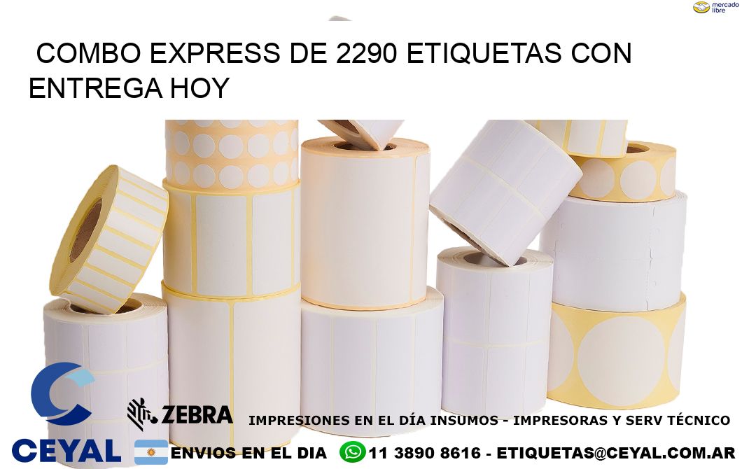 Combo express de 2290 etiquetas con entrega hoy