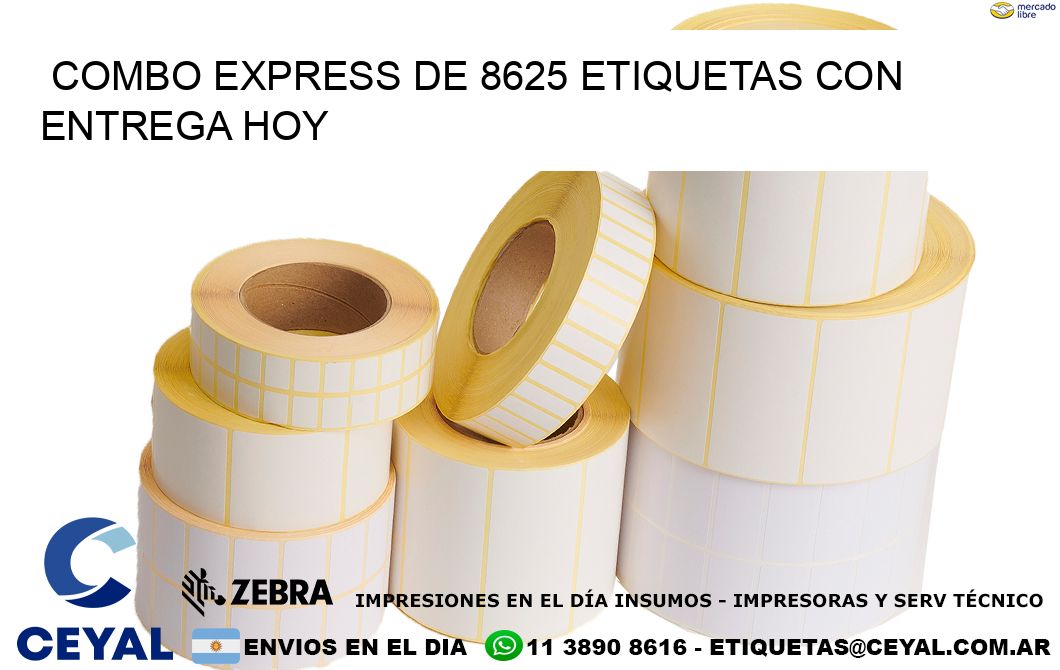 Combo express de 8625 etiquetas con entrega hoy