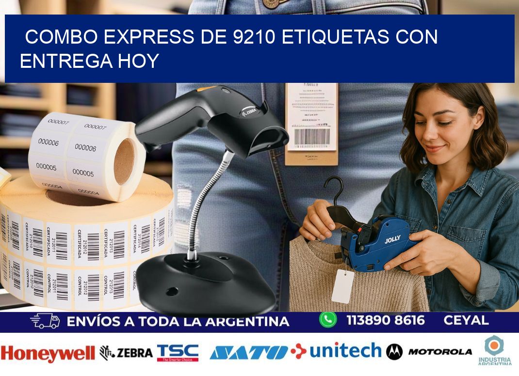 Combo express de 9210 etiquetas con entrega hoy