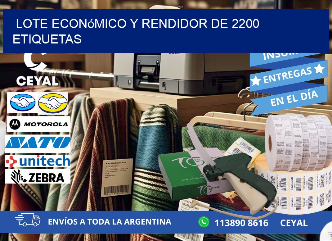 Lote económico y rendidor de 2200 etiquetas