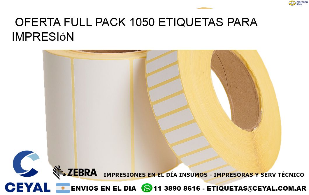 Oferta full pack 1050 etiquetas para impresión