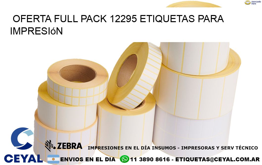 Oferta full pack 12295 etiquetas para impresión