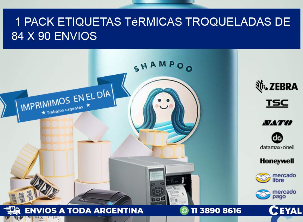 1 Pack etiquetas Térmicas Troqueladas De 84 x 90 ENVIOS