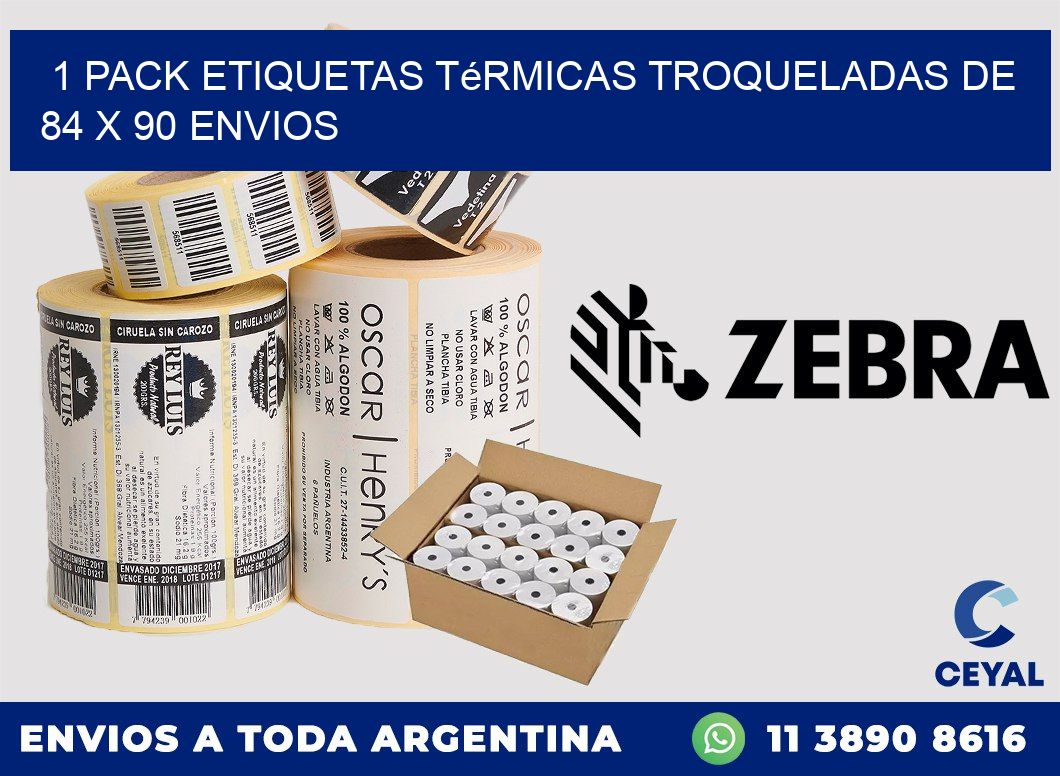 1 Pack etiquetas Térmicas Troqueladas De 84 x 90 ENVIOS