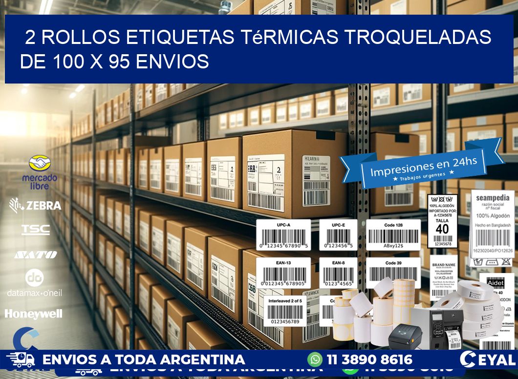 2 Rollos Etiquetas Térmicas Troqueladas De 100 x 95 ENVIOS