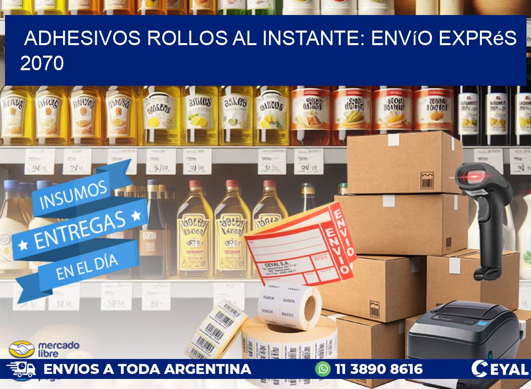 Adhesivos rollos al Instante: Envío Exprés 2070
