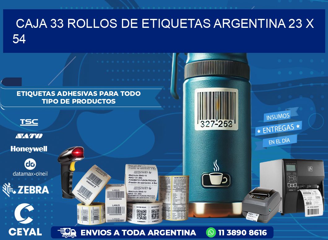 CAJA 33 ROLLOS DE ETIQUETAS ARGENTINA 23 x 54
