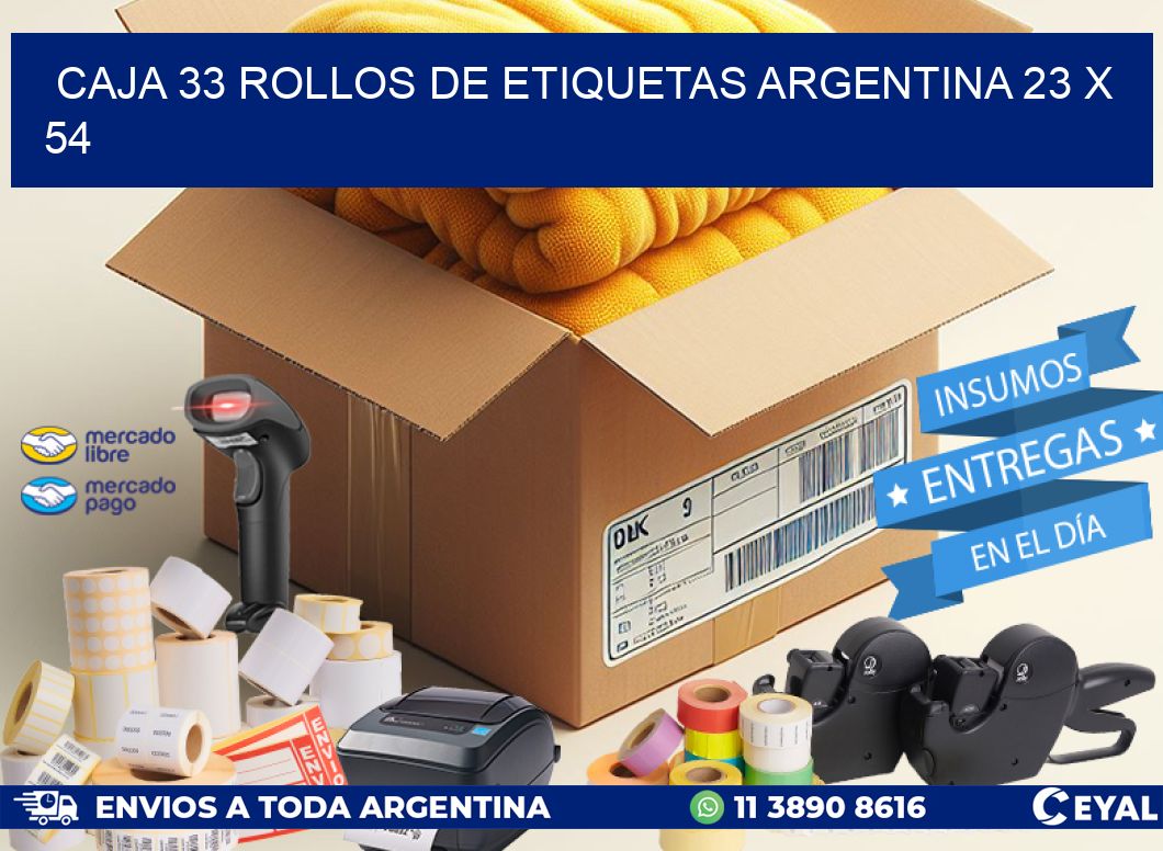 CAJA 33 ROLLOS DE ETIQUETAS ARGENTINA 23 x 54