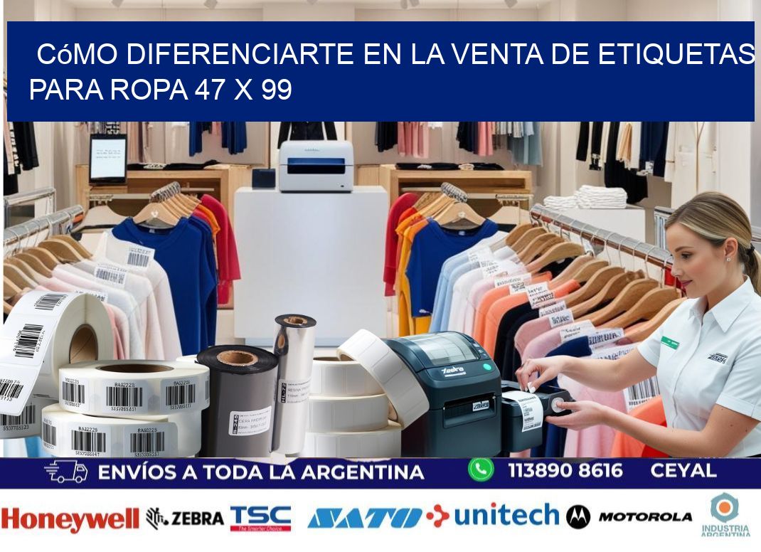 Cómo Diferenciarte en la Venta de Etiquetas para Ropa 47 x 99