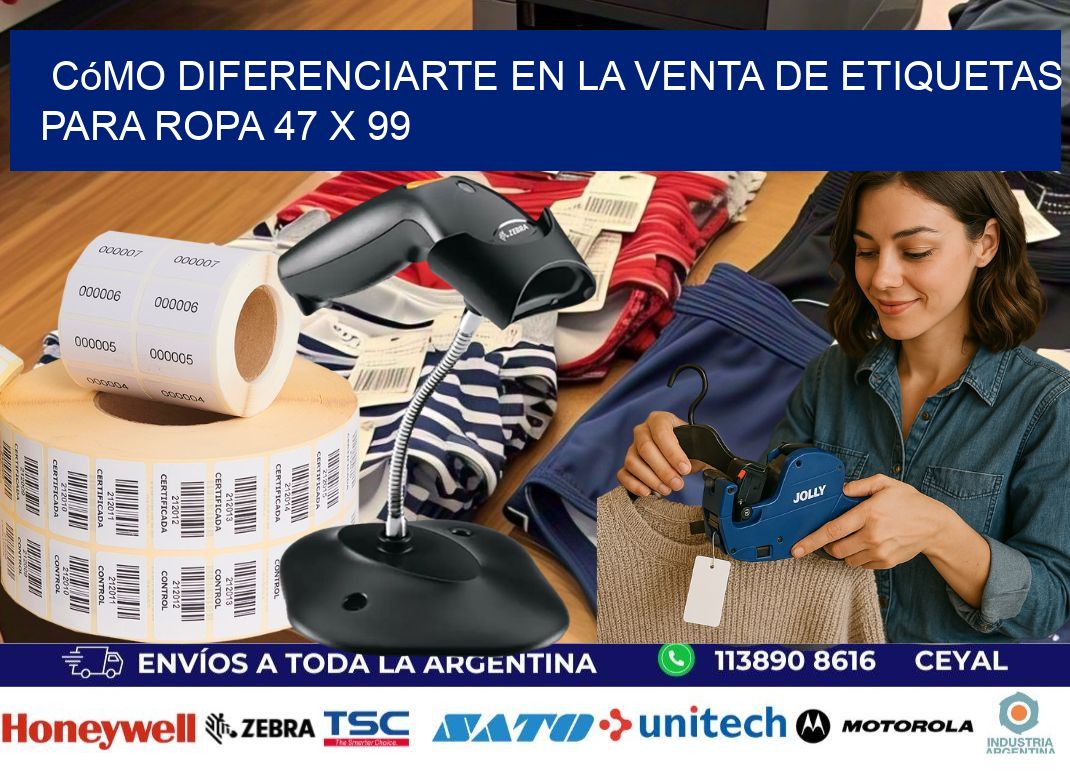 Cómo Diferenciarte en la Venta de Etiquetas para Ropa 47 x 99
