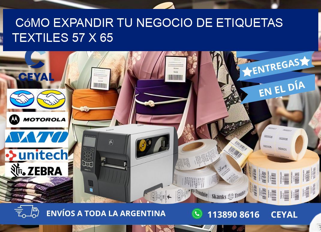 Cómo Expandir tu Negocio de Etiquetas Textiles 57 x 65