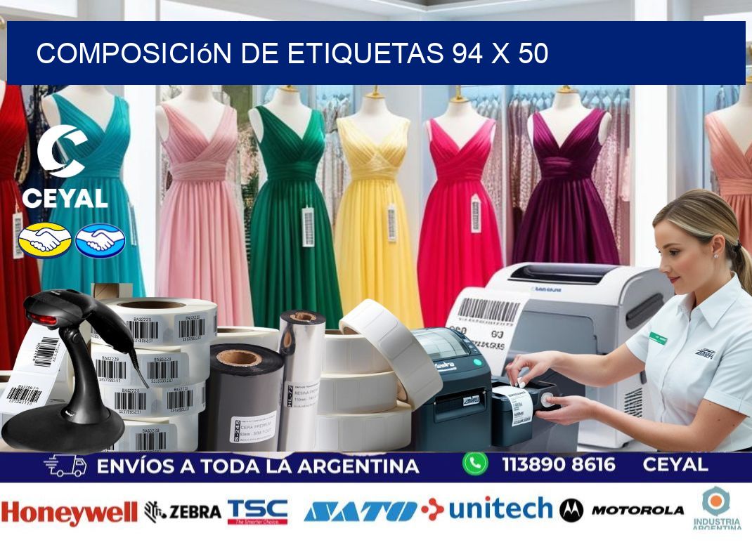 Composición de etiquetas 94 x 50