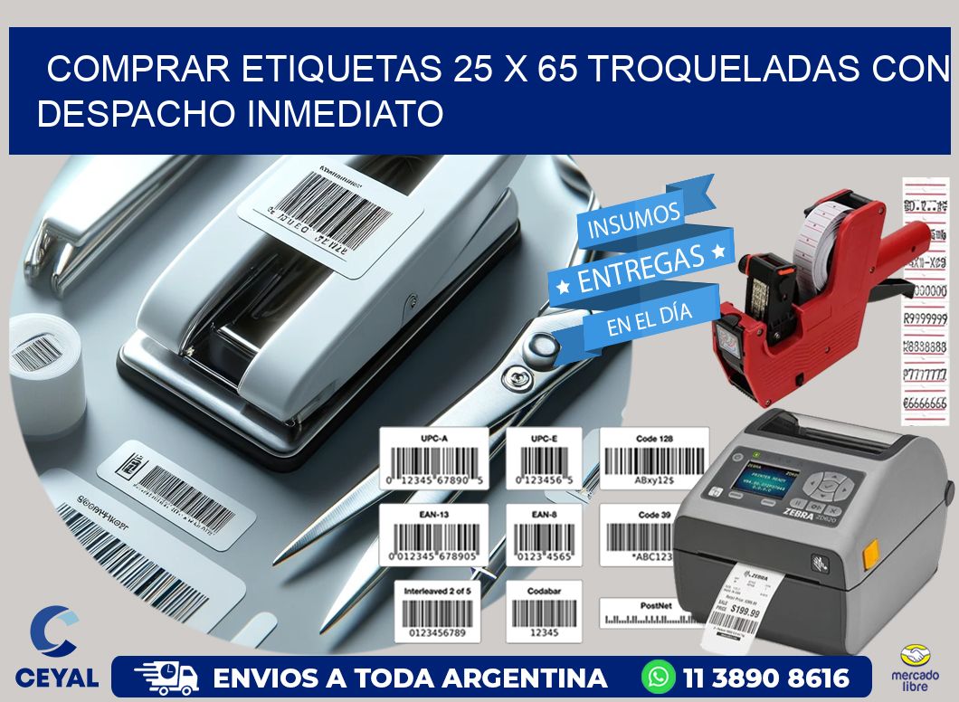 Comprar etiquetas 25 x 65 troqueladas con despacho inmediato