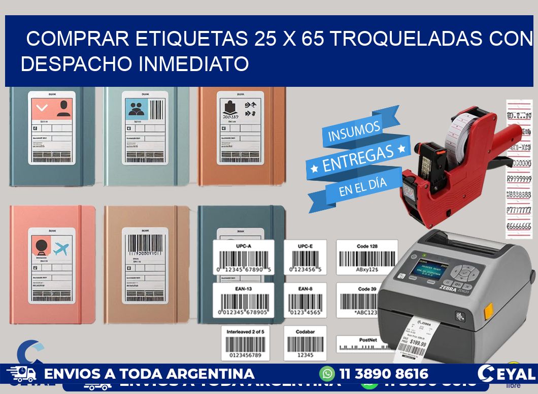 Comprar etiquetas 25 x 65 troqueladas con despacho inmediato