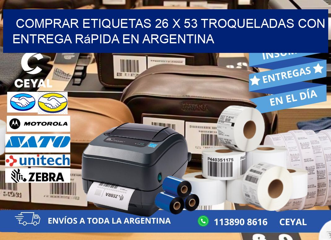 Comprar etiquetas 26 x 53 troqueladas con entrega rápida en Argentina