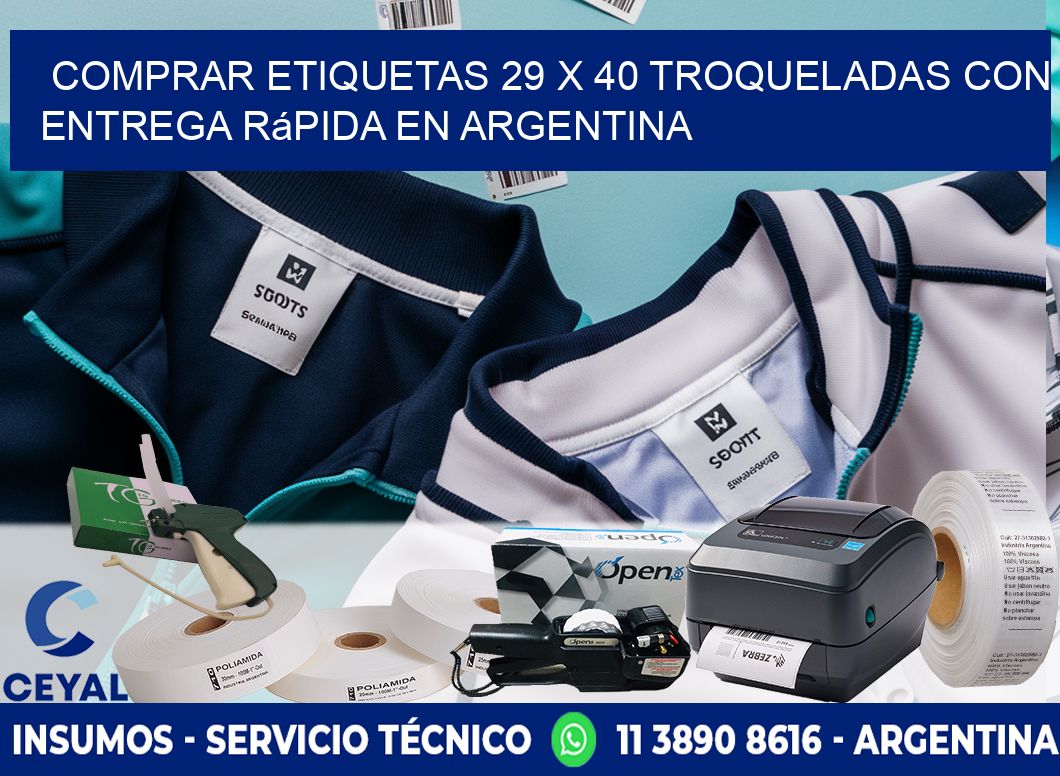 Comprar etiquetas 29 x 40 troqueladas con entrega rápida en Argentina