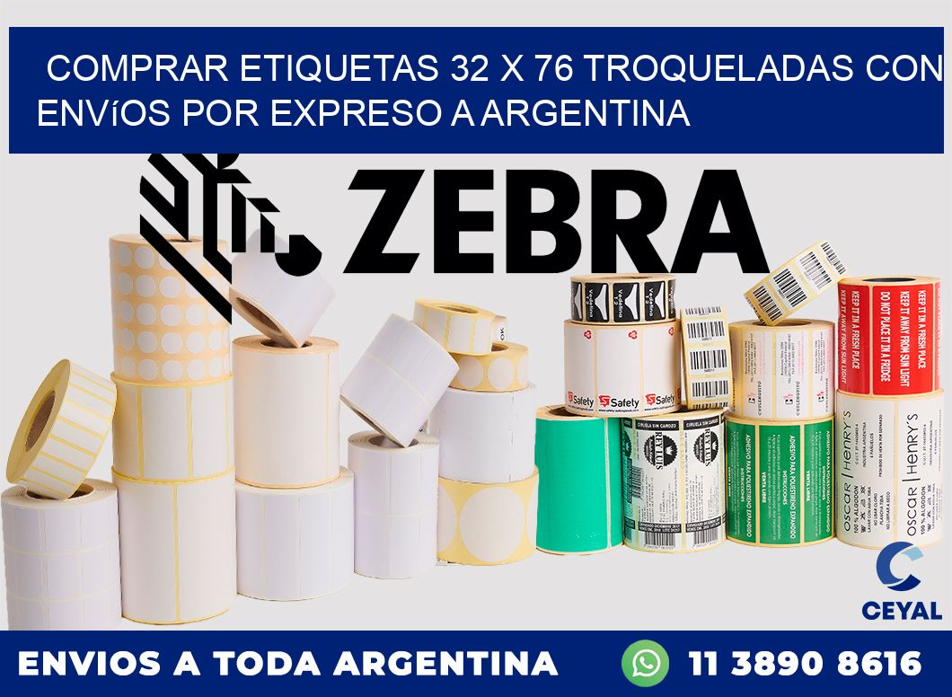 Comprar etiquetas 32 x 76 troqueladas con envíos por expreso a Argentina
