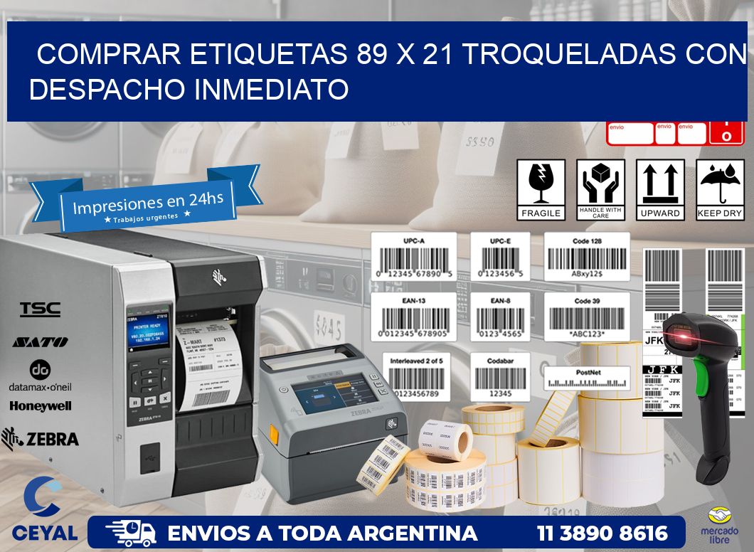 Comprar etiquetas 89 x 21 troqueladas con despacho inmediato