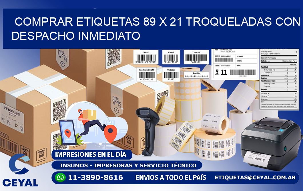 Comprar etiquetas 89 x 21 troqueladas con despacho inmediato