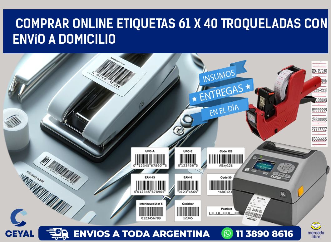 Comprar online etiquetas 61 x 40 troqueladas con envío a domicilio