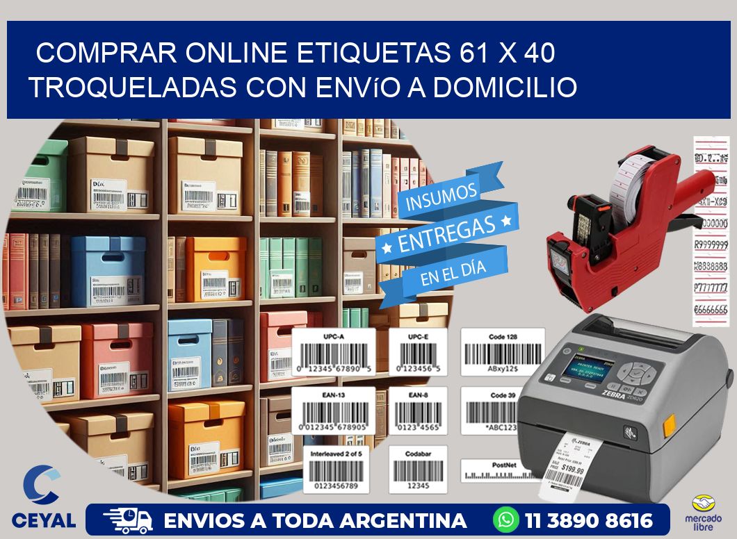 Comprar online etiquetas 61 x 40 troqueladas con envío a domicilio