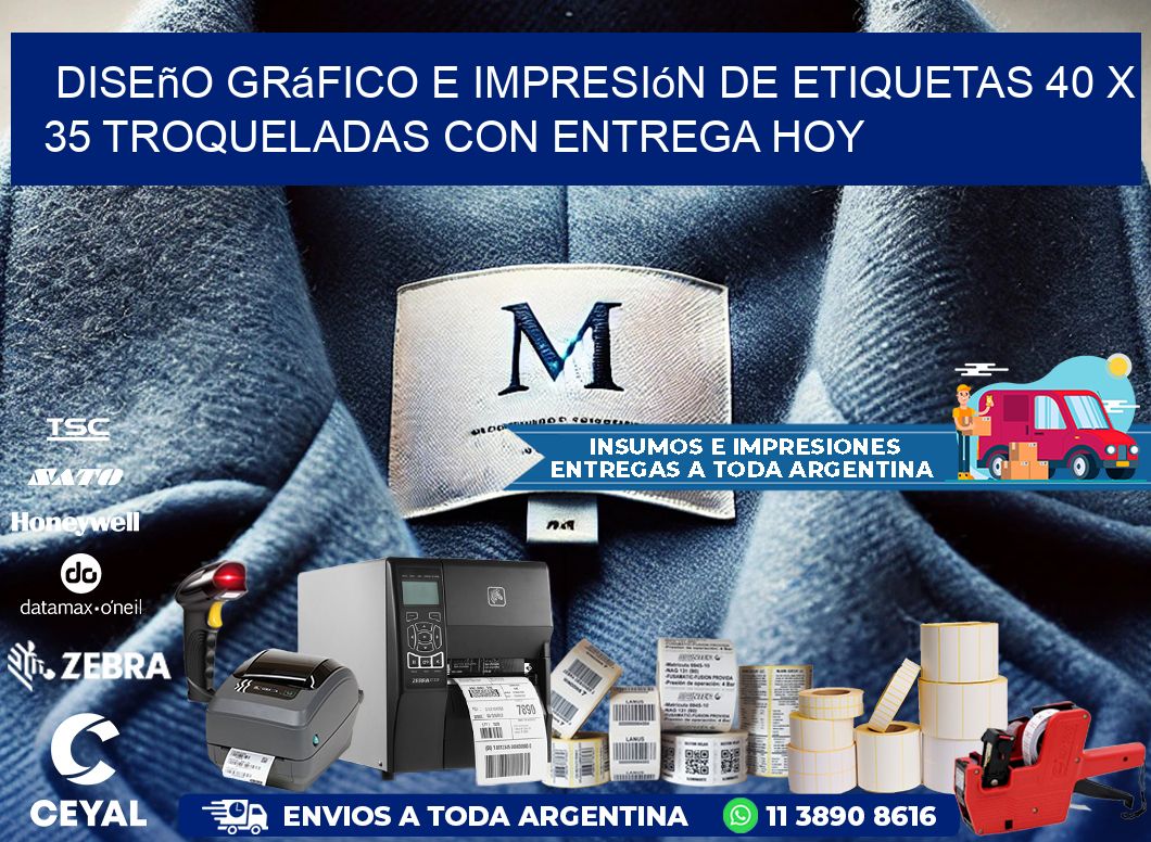 Diseño gráfico e impresión de etiquetas 40 x 35 troqueladas con entrega hoy