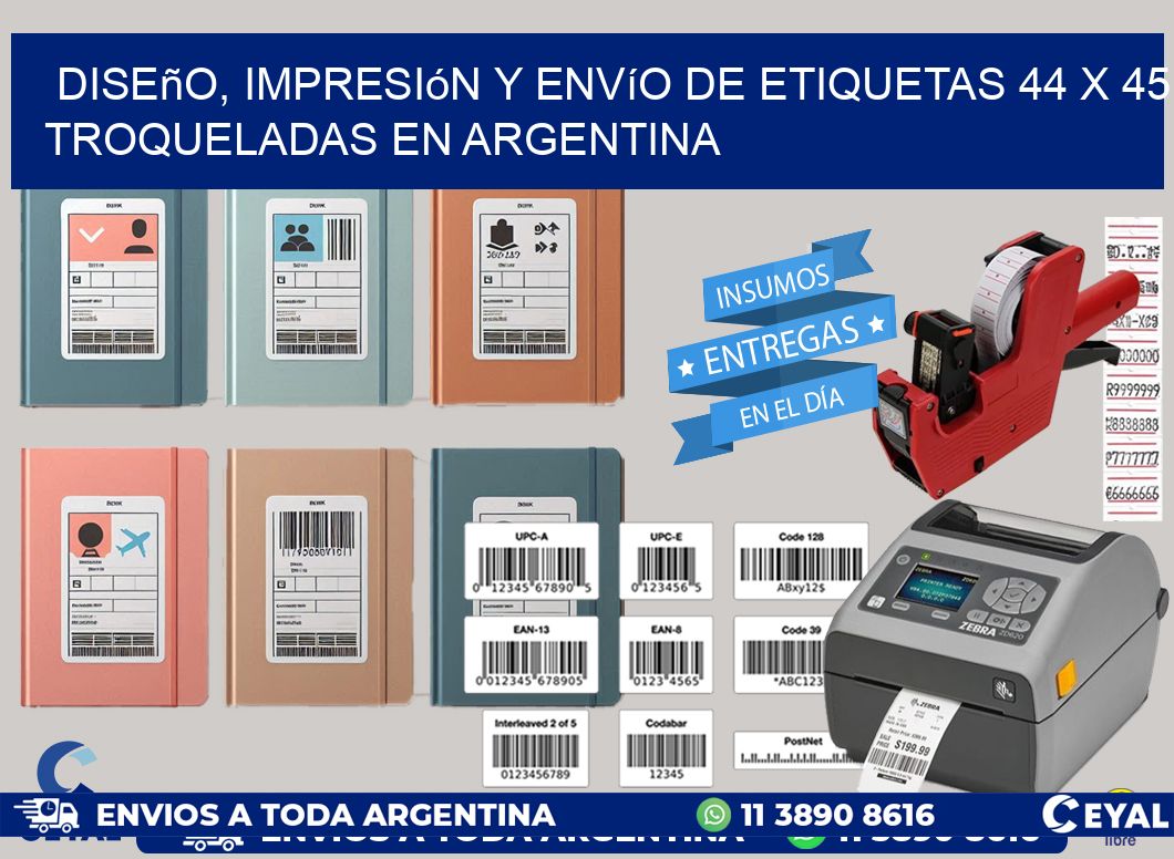 Diseño, impresión y envío de etiquetas 44 x 45 troqueladas en Argentina