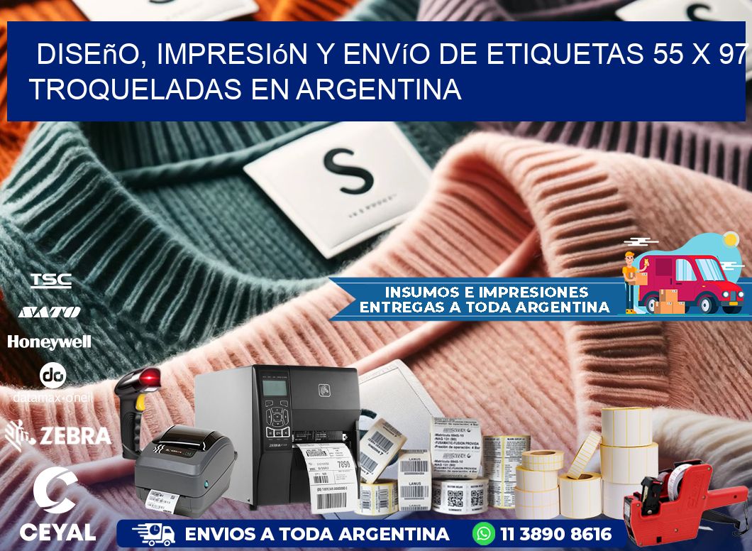 Diseño, impresión y envío de etiquetas 55 x 97 troqueladas en Argentina