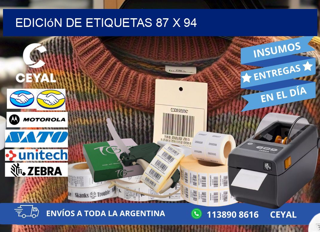 Edición de etiquetas 87 x 94