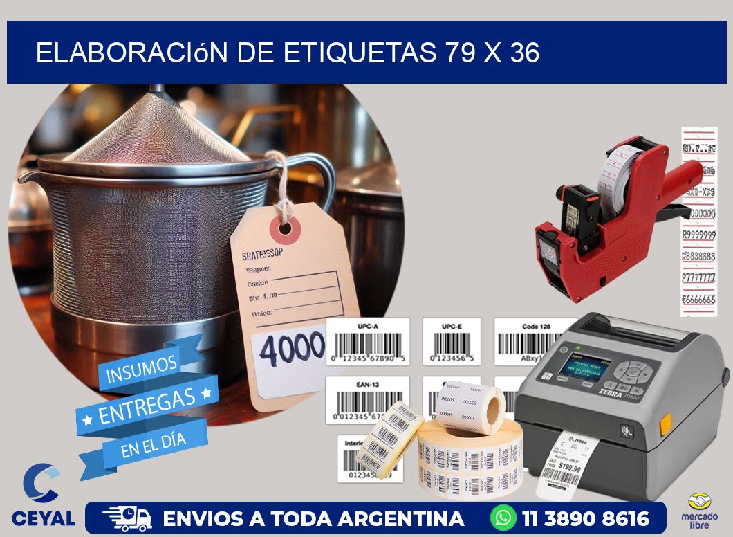 Elaboración de etiquetas 79 x 36
