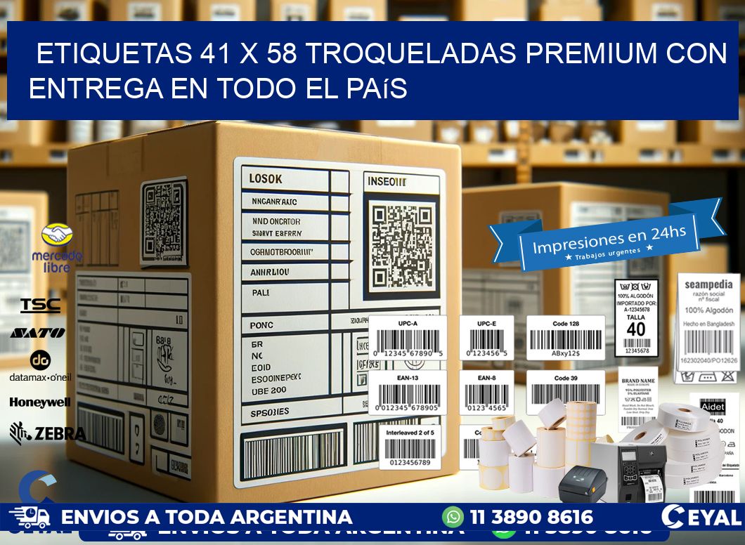Etiquetas 41 x 58 troqueladas premium con entrega en todo el país