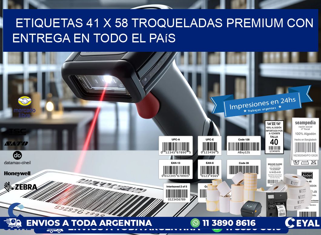 Etiquetas 41 x 58 troqueladas premium con entrega en todo el país