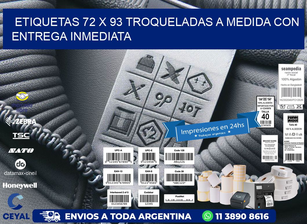 Etiquetas 72 x 93 troqueladas a medida con entrega inmediata
