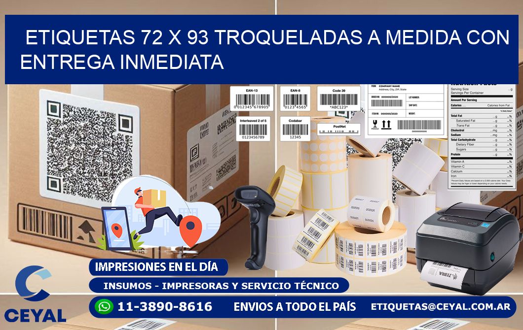 Etiquetas 72 x 93 troqueladas a medida con entrega inmediata