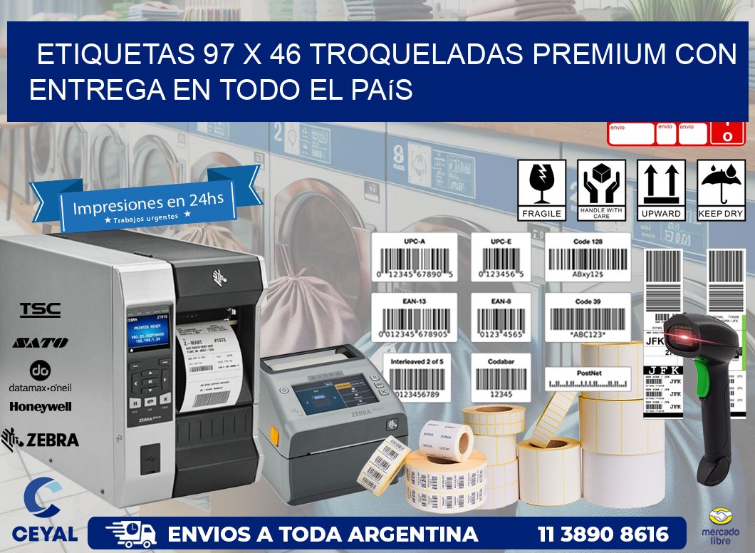 Etiquetas 97 x 46 troqueladas premium con entrega en todo el país