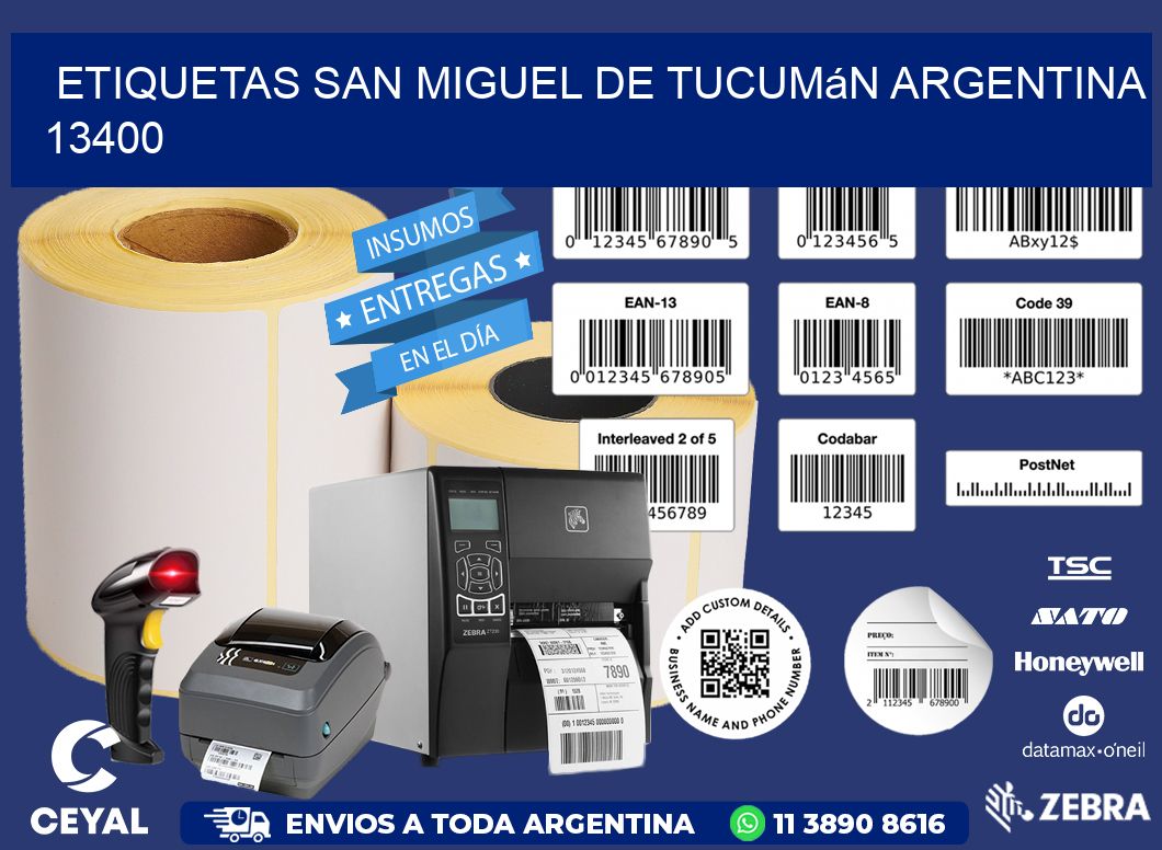 Etiquetas San Miguel de Tucumán Argentina 13400