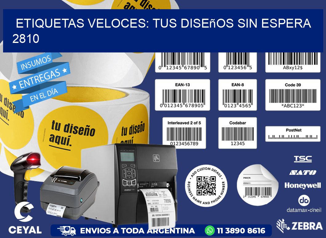 Etiquetas Veloces: Tus Diseños sin Espera 2810
