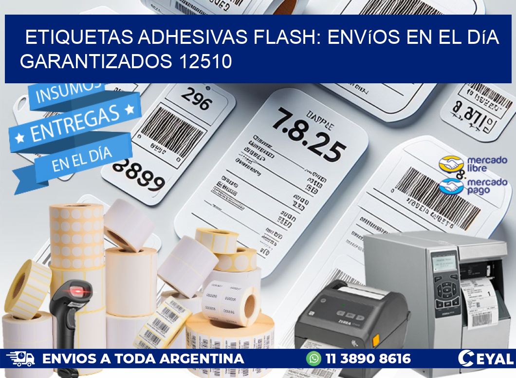 Etiquetas adhesivas Flash: Envíos en el Día Garantizados 12510