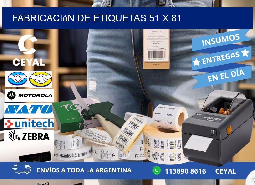 Fabricación de etiquetas 51 x 81