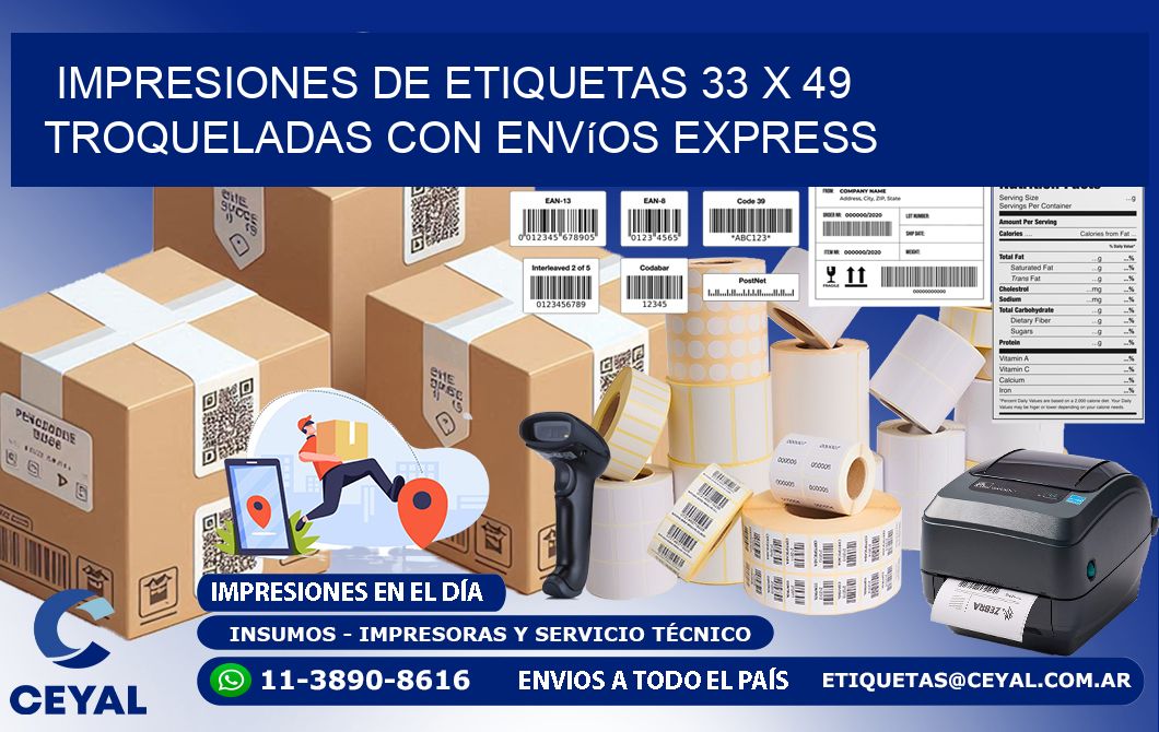 Impresiones de etiquetas 33 x 49 troqueladas con envíos express