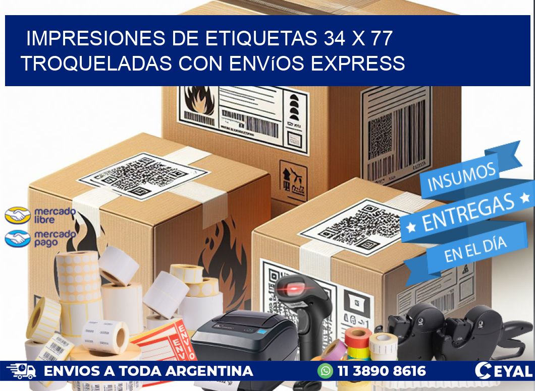 Impresiones de etiquetas 34 x 77 troqueladas con envíos express
