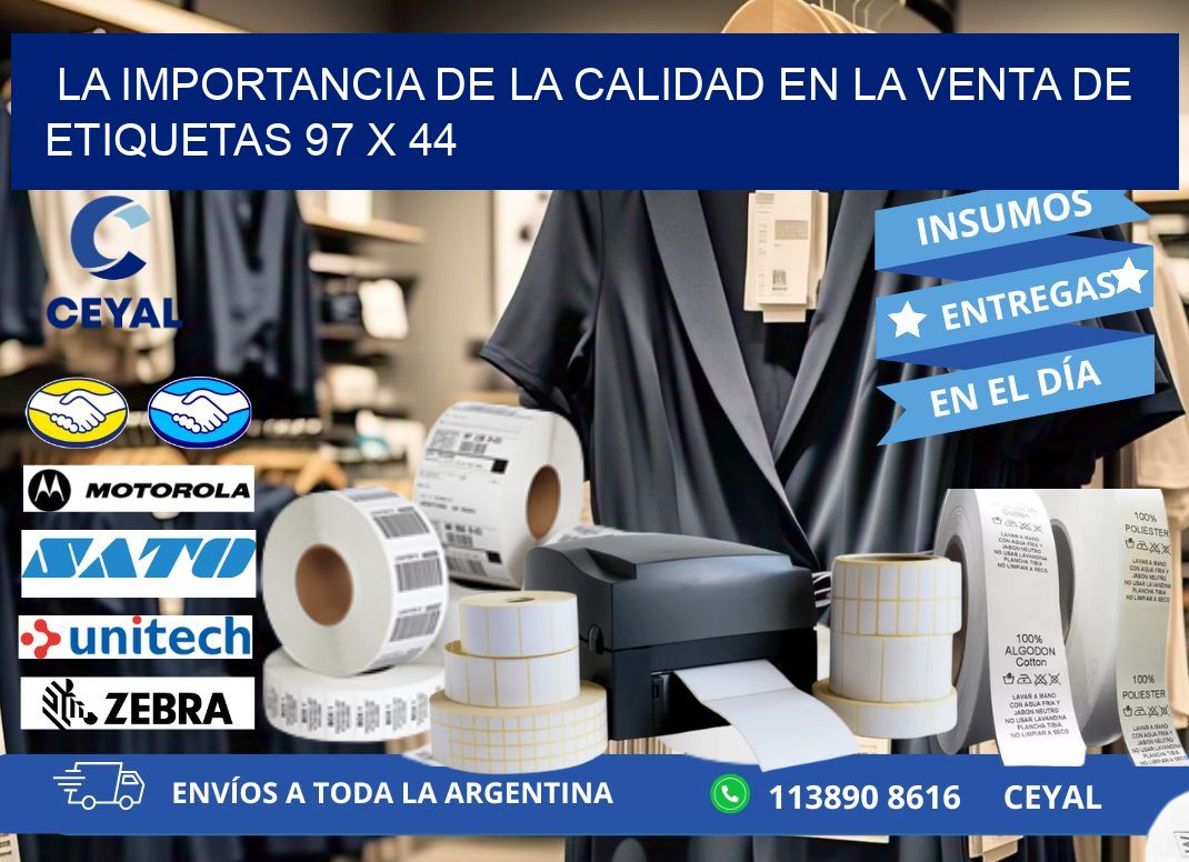 La Importancia de la Calidad en la Venta de Etiquetas 97 x 44