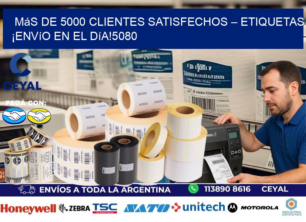 Más de 5000 Clientes Satisfechos – etiquetas ¡Envío en el Día!5080