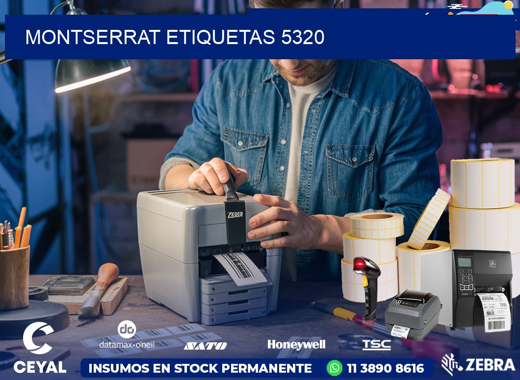 Montserrat etiquetas 5320