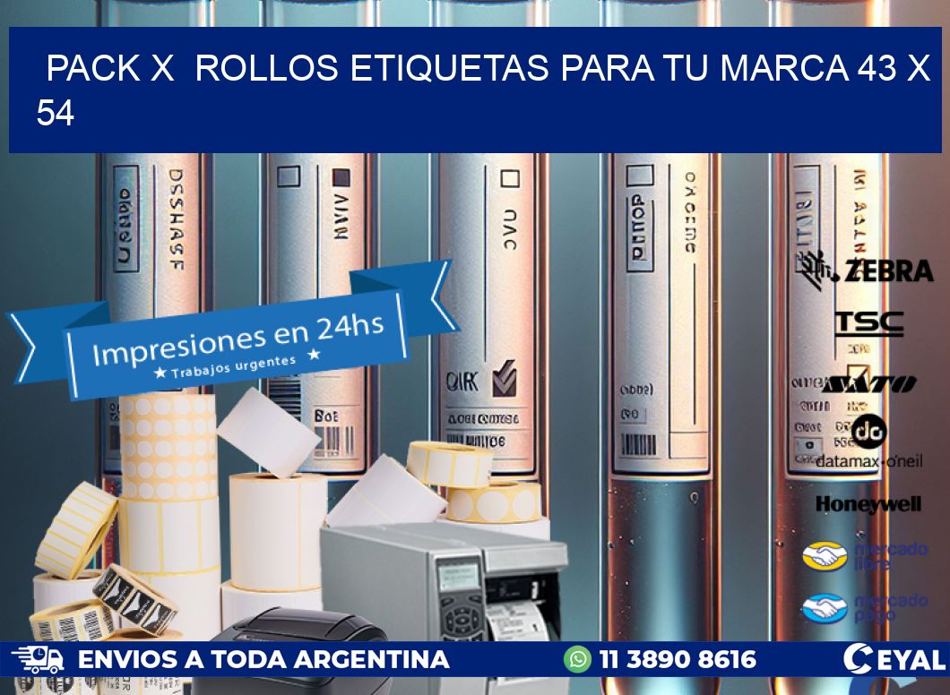 Pack X  Rollos Etiquetas para tu marca 43 x 54