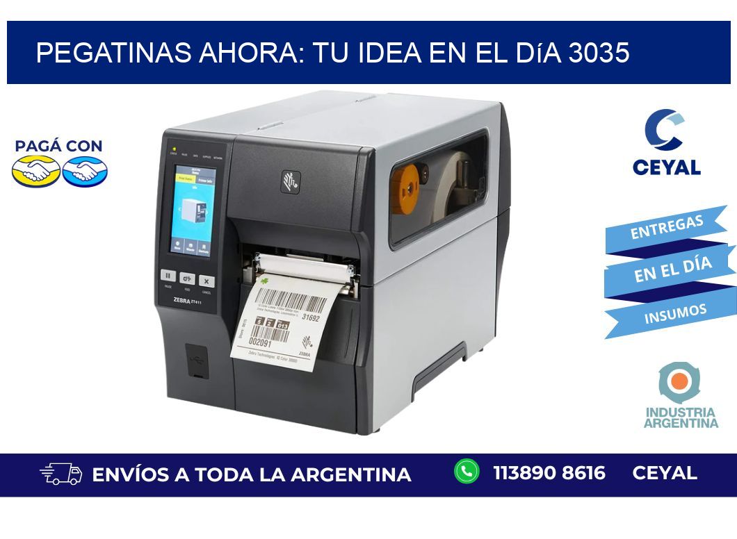 Pegatinas Ahora: Tu Idea en el Día 3035