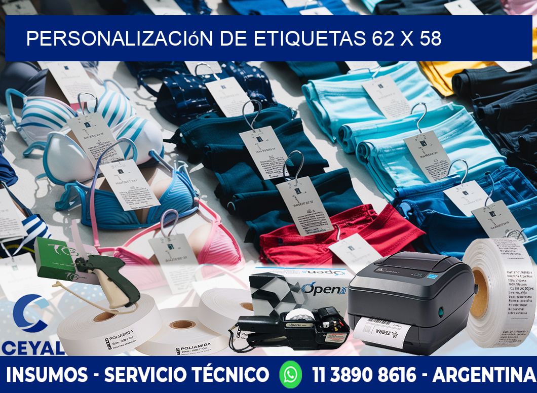 Personalización de etiquetas 62 x 58